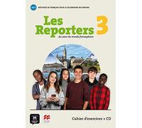 Les reporters 3 - A2.1 Éd Macmillan- Cahier d'exercices + CD - 9788417260200