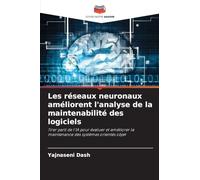 Les réseaux neuronaux améliorent l'analyse de la maintenabilité des logiciels