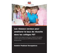 Les réseaux sociaux pour améliorer le taux de réussite dans les collèges FET