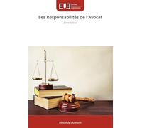Les Responsabilités de l'Avocat: 2ème édition