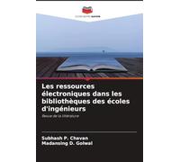 Les ressources électroniques dans les bibliothèques des écoles d'ingénieurs: Revue de la littérature