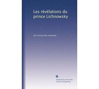 Les révélations du prince Lichnowsky