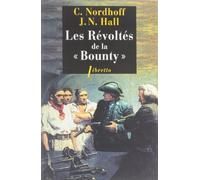 Les révoltés de la "Bounty": L'odyssée de la Bounty, tome 1