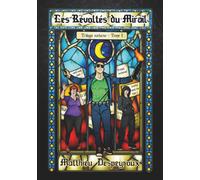 Les Révoltés du Mirail (Trilogie nocturne)