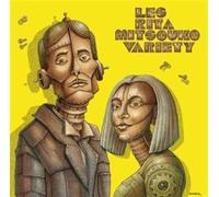 Les Rita Mitsouko - Variety (English Version)
