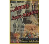 Les Robots Sous-marins (ebook)