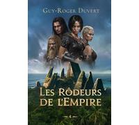 Les Rôdeurs de l'Empire T4