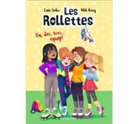 Les Rollettes. Un Dos Tres... Equip!