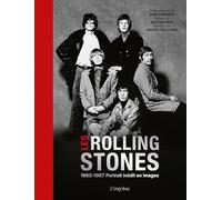 Les Rolling Stones: Portrait inédit en images