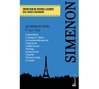 Les romans durs: Volume 1, 1931-1934