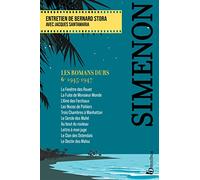 Les romans durs: Volume 6, 1945-1947