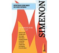 Les romans durs: Volume 9, 1953-1956