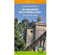 Les Romeries de la Terra Alta: 13 excursions a peu (SIN COLECCION)
