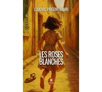 Les roses blanches