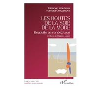 Les routes de la soie de la mode: Deauville au rendez-vous