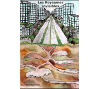 Les Royaumes Invisibles
