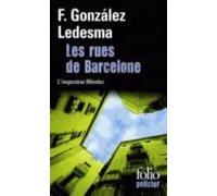 les rues de barcelone: une enquête de l inspecteur mendez