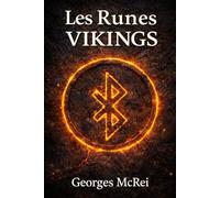 Les Runes Vikings: 2 (Collection Nordique)