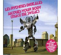 Les Rythmes Digitales - Jacques Your Body [Make Me Swe