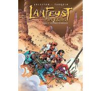 Les Sables d'Abraxar: Lanfeust DES Etoiles 3/Les Sables D'Abraxar