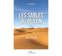 Les sables du destin (Harmattan Mali)