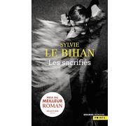 Les Sacrifiés (Les Grands Romans)