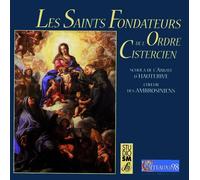 Les Saints Fondateurs de l'Ordre Cistercien