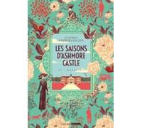Les Saisons Dashmore Castle - Tome 2 - Mariages (ebook)