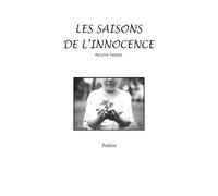 Les saisons de l'innocence: Poésie