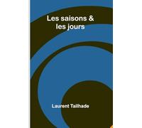 Les saisons & les jours