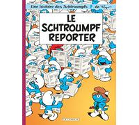Les Schtroumpfs Lombard - Tome 22 - Le Schtroumpf reporter: Les Schtroumpfs 22/Le Schtroumpf reporter (Les Schtroumpfs Lombard, 22)