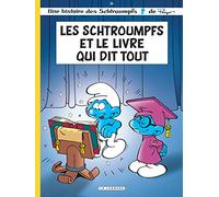Les Schtroumpfs Lombard - Tome 26 - Les Schtroumpfs et le livre qui dit tout (Les Schtroumpfs Lombard, 26)