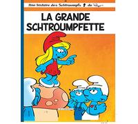 Les Schtroumpfs Lombard - Tome 28 - La Grande Schtroumpfette (Les Schtroumpfs Lombard, 28)