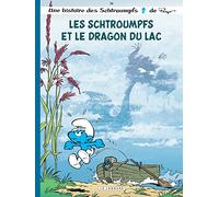 Les Schtroumpfs Lombard - Tome 36 - Les Schtroumpfs et le dragon du lac (Les Schtroumpfs Lombard, 36)