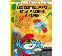 Les Schtroumpfs Lombard - Tome 37 - Les Schtroumpfs et la machine à rêver (Les Schtroumpfs Lombard, 37)