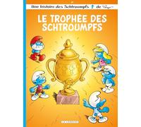 Les Schtroumpfs Lombard - Tome 43 - Le Trophée des Schtroumpfs (Les Schtroumpfs Lombard, 43)