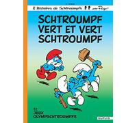 Les Schtroumpfs - Tome 9 - Schtroumpf vert et vert Schtroumpf (Les Schtroumpfs, 9)