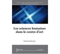 Les Sciences Humaines Dans Le Centre Dart (ebook)