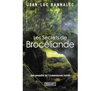 Les secrets de Brocéliande: Une enquête du commissaire Dupin