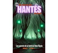 Les secrets de la forêt de Hoia-Baciu (GKP Les lieux les plus hantés du monde - Série 1)