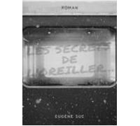 Les Secrets De Loreiller ... (ebook)