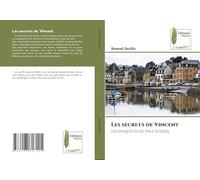 Les secrets de Vincent: Les enquêtes de Paul Icières