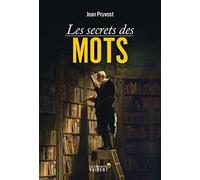 Les Secrets des mots