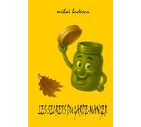 LES SECRETS DU GARDE-MANGER