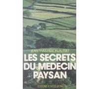Les Secrets Du Médecin Paysan (ebook)