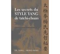 Les Secrets Du Style Yang De Taïchi-chuan (ebook)
