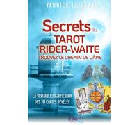 Les Secrets du Tarot Rider-Waite: Trouvez le chemin de l'âme