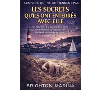 LES SECRETS QU’ILS ONT ENTERRÉS AVEC ELLE: Un polar cosy à la première personne sur la mémoire, la culpabilité et une vérité qui refuse de rester cachée (Livre 2)