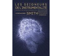 Les seigneurs de l'instrumentalité (Univers)