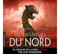 Les Seigneurs Du Nord (audiolibro)